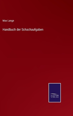 Book cover for Handbuch der Schachaufgaben
