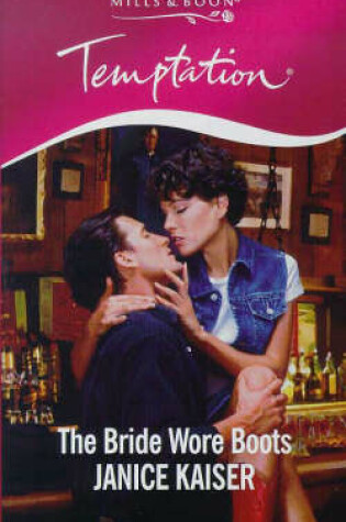Cover of The Bride Wore Boots