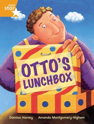 Book cover for Rigby Star Independent Year 2 Fiction Otto's Lunchbox Single