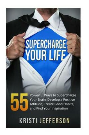 Cover of Supercharge Your Life