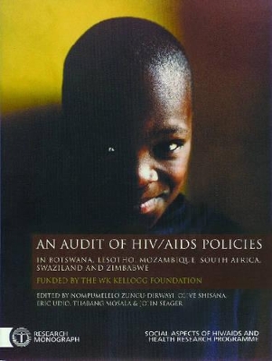 Book cover for An Audit of HIV/AIDS Policies in Botswana, Lesotho, Mozambique, South Africa, Swaziland and Zimbabwe