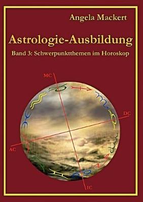 Book cover for Astrologie-Ausbildung, Band 3