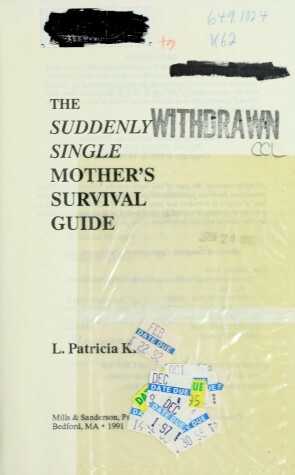 Book cover for The Suddenly Single Mother's Survival Guide