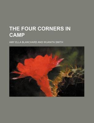 Book cover for The Four Corners in Camp