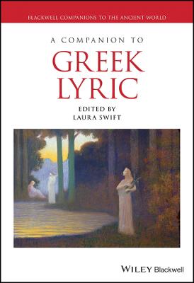 Cover of A Companion to Greek Lyric