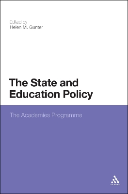 Book cover for The State and Education Policy: The Academies Programme