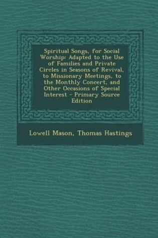 Cover of Spiritual Songs, for Social Worship