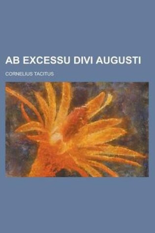 Cover of AB Excessu Divi Augusti