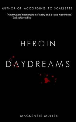 Book cover for Heroin Daydreams