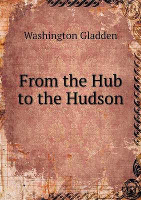 Book cover for From the Hub to the Hudson