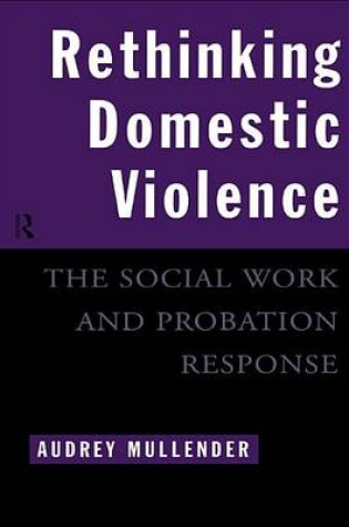 Cover of Rethinking Domestic Violence