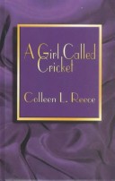 Book cover for A Girl Called Cricket