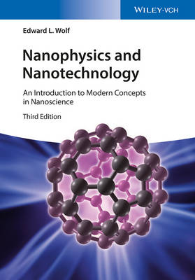 Book cover for Nanophysics and Nanotechnology 3e - An Introduction to Modern Concepts in Nanoscience