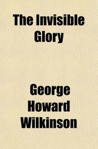 Cover of The Invisible Glory