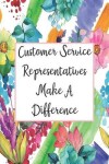 Book cover for Customer Service Representatives Make A Difference