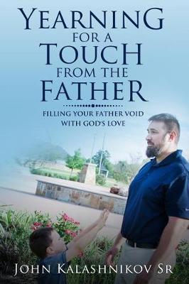 Cover of Yearning for a touch from the Father