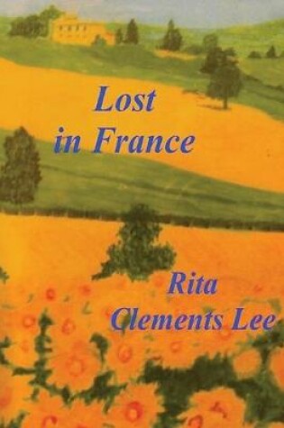 Cover of Lost in France