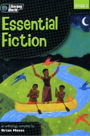 Cover of Literacy World Stage 3 Fiction Essential Anthology 6 Pack