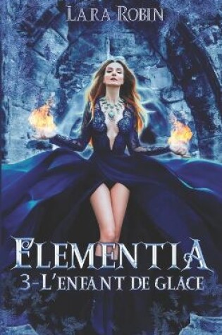 Cover of Elementia Tome 3
