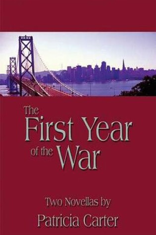 Cover of The First Year of the War