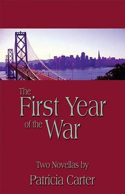 Book cover for The First Year of the War