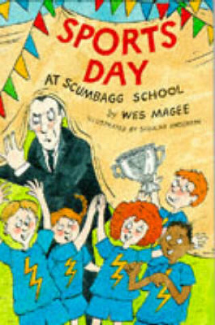 Cover of Sports Day at Scumbagg School