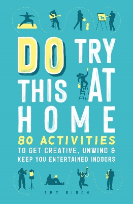 Cover of Do Try This at Home