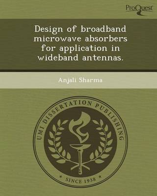 Book cover for Design of Broadband Microwave Absorbers for Application in Wideband Antennas