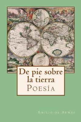 Book cover for de Pie Sobre La Tierra