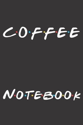 Book cover for Coffee Notebook