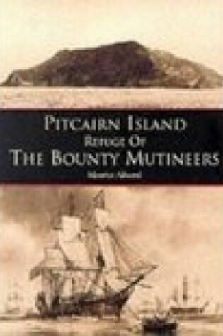 Cover of Pitcairn Island: Refuge of the Bounty Mutineers