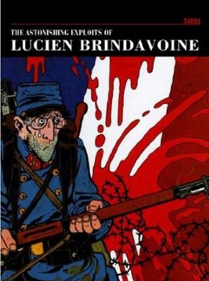 Book cover for The Astonishing Exploits Of Lucien Brindavoine