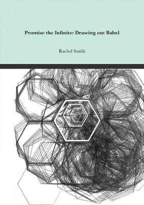 Book cover for Promise the Infinite: Drawing out Babel