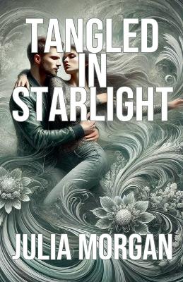 Book cover for Tangled in Starlight