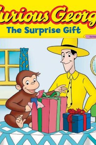 Cover of Curious George the Surprise Gift