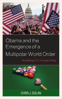 Book cover for Obama and the Emergence of a Multipolar World Order