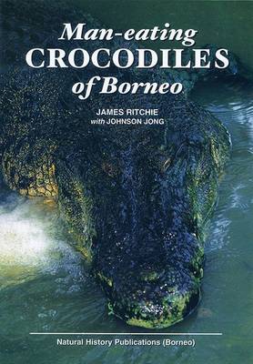 Book cover for Man-eating Crocodiles of Borneo