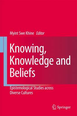 Book cover for Knowing, Knowledge, and Beliefs