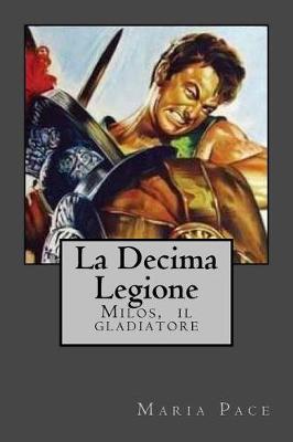 Cover of La Decima Legione