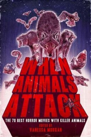 Cover of When Animals Attack
