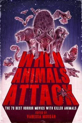 Book cover for When Animals Attack