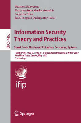 Cover of Information Security Theory and Practices. Smart Cards, Mobile and Ubiquitous Computing Systems