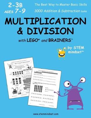 Book cover for Multiplication & Division with Lego and Brainers Grades 2-3b Ages 7-9