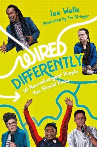 Cover of Wired Differently – 30 Neurodivergent People You Should Know
