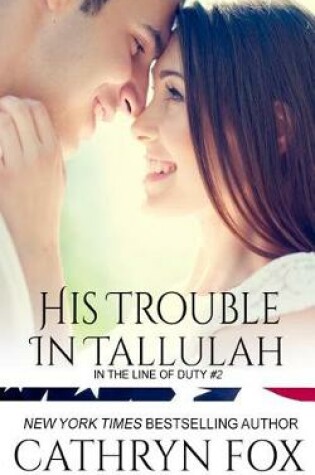 Cover of His Trouble in Tallulah