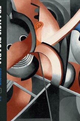 Cover of Francis Picabia Catalogue Raisonné