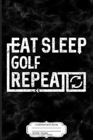Cover of Eat Sleep Golf