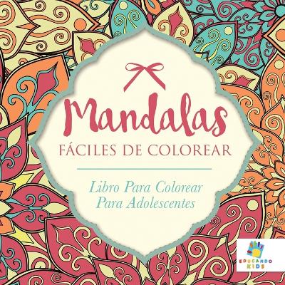 Book cover for Mandalas Fáciles De Colorear