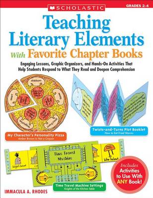 Book cover for Teaching Literary Elements with Favorite Chapter Books