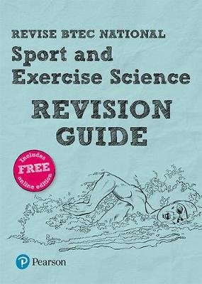 Book cover for Revise BTEC National Sport and Exercise Science Revision Guide